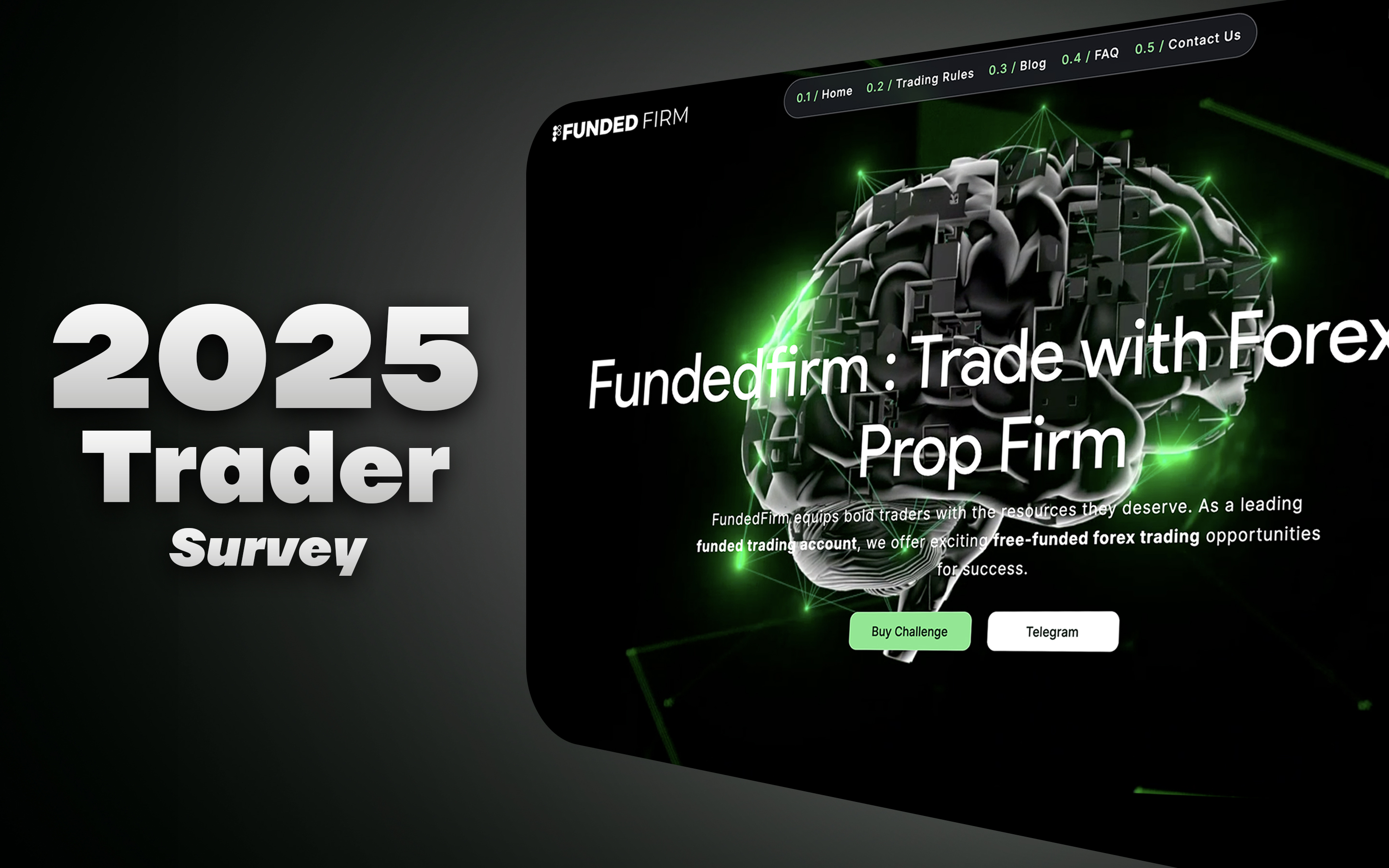 2025 Trader Survey: Real Traders Pick Their #1 Prop Firm