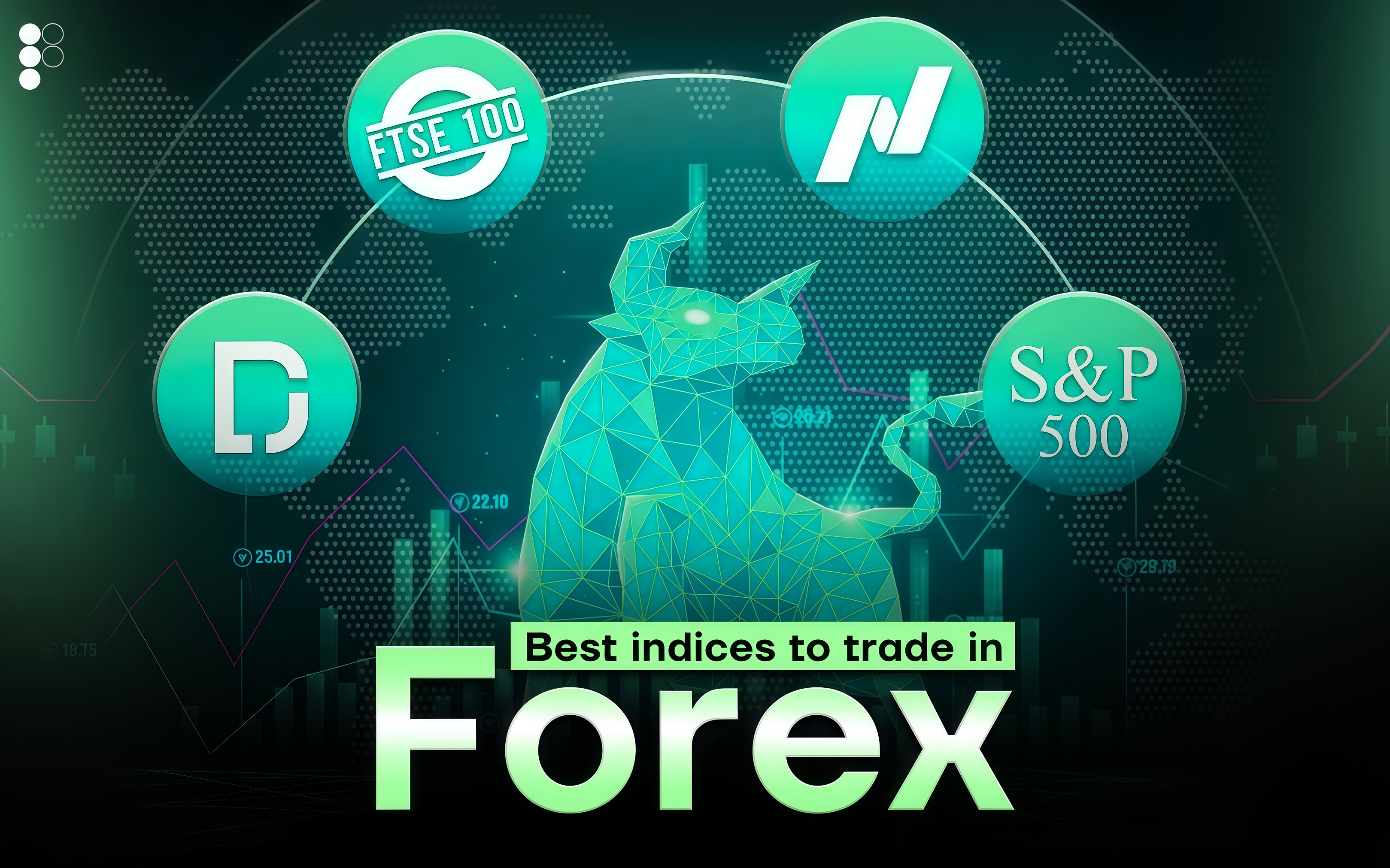 Best Forex Indices to Trade: A Comprehensive Guide