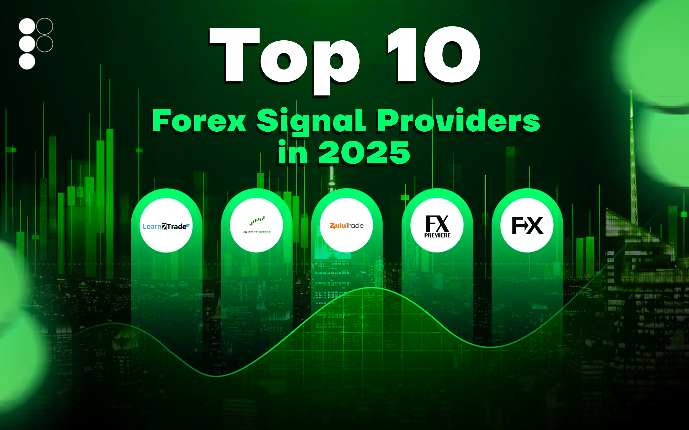 Top 10 Forex Signal Providers in 2025