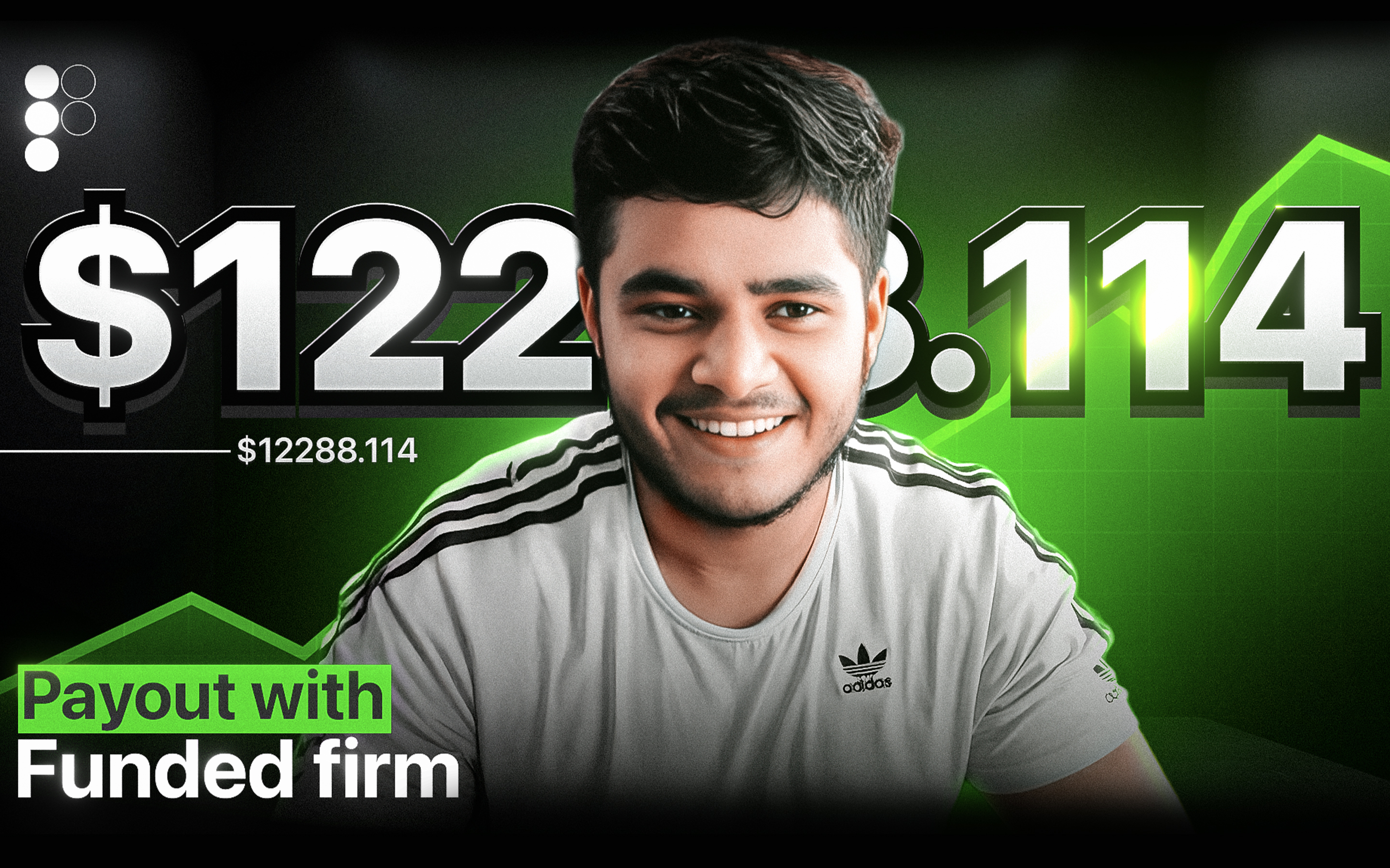 The $12,288 Milestone: Atharv’s Journey from Learning Losses to Funded Success